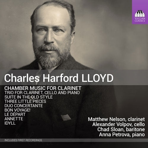 Matthew Nelson、Alexander Volpov、Chad Sloan、Anna Petrova-Folster - Charles Harford Lloyd:Chamber Music For Clarinet - Import CD