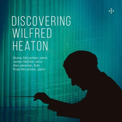 Murray Mclachlan、Rose Mclachlan - Heaton, Wilfred : Discovering Wilfred Heaton: M & R.mclachlan(P)Gilchrist(T)Jakeman(Fl)Merrick(Cl) - Import CD
