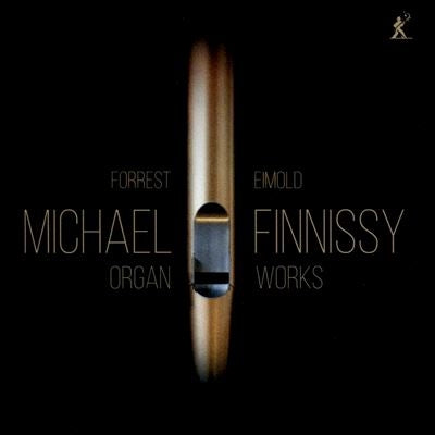 Forrest Eimold - Finnissy, Michael : Organ Works - Import 2 CD