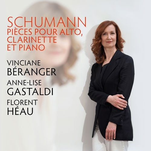Vinciane Béranger、Anne-Lise Gastaldi - Schumann, Robert :Works for Viola, Clarinet & Piano - Import CD