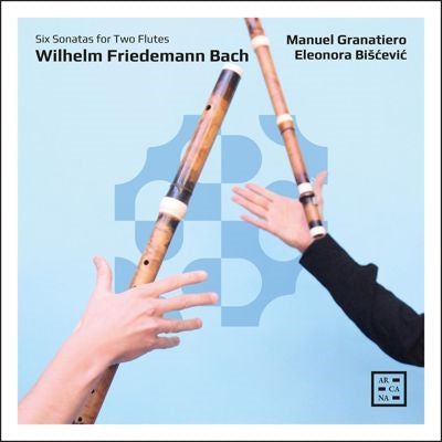 Manuel Granatiero、Eleonora Bišćević - Bach, Wilhelm Friedemann : Six Sonatas for Two Flutes - Import CD