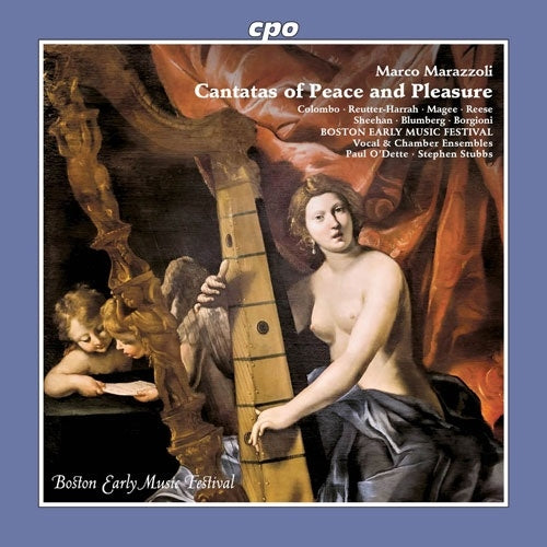 Paul O'Dette、Stephen Stubbs、Boston Early Music Festival Chamber Ensemble、Boston Early Music Vocal Ensemble - Marazzoli, Marco :c.Cantatas of Peace & Pleasure - Import 2 CD