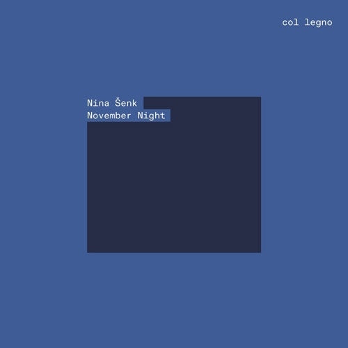 Elena Schwarz、Musikfabrik、Vimbayi Kaziboni、Klangforum Wien - Senk, Nina :November Night : Klangforum Wien, Ensemble Musikfabrik, Ensemble Intercontemporain, Ensemble Modern - Import CD