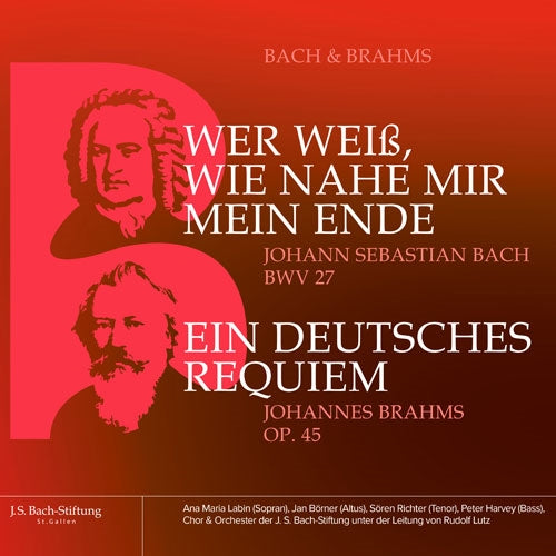 Rudolf Lutz - Brahms Ein Deutsches Requiem, J.S.Bach cantata No.27 : J.S.Bach Stiftung Orchestra & Choir (2CD) - Import 2 CD