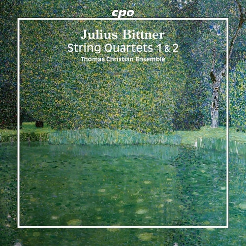 Thomas Christian Ensemble - Bittner, Julius : String Quartets Nos.1, 2 - Import CD