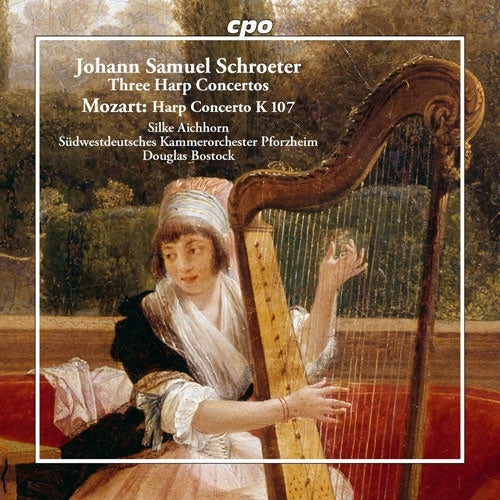 Silke Aichhorn - Schroter, Johan Samuel : Schroter Harp Concertos, Mozart Piano Concerto K.107-1 arr.for Harp :Douglas Bostock / Sudwestdeutsches Kammerorchester Pforzheim - Import CD