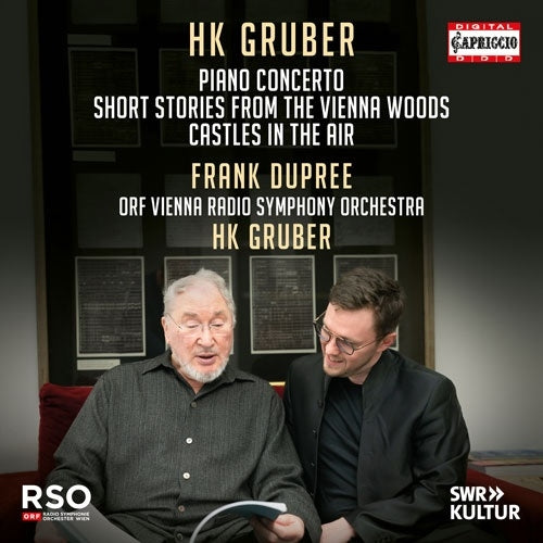 Frank Dupree - Gruber, Heinz Karl ：Piano Concerto, Short Stories from the Vienna Woods, Luftschlosser : HK Gruber / Vienna Radio Symphony Orchestra - Import CD