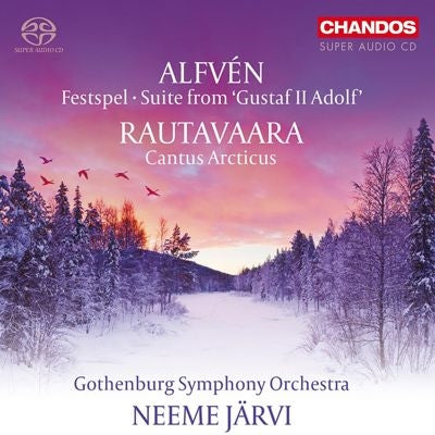 Neeme Jarvi - Alfven, Hugo ：Alfven Festspel, Suite From Gustaf II Adolf, Rautavaara Cantus Arcticus : Gothenburg Symphony Orchestra (Hybrid) - Import SACD Hybrid
