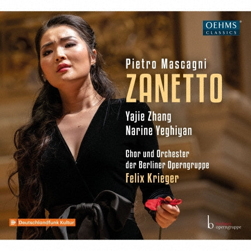 Felix Krieger - Mascagni, Pietro :Zanetto : Felix Krieger / Berliner Operngruppe, Narine Yeghiyan, Yajie Zhang (2022 Stereo) - Import CD