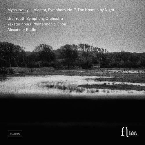 Alexander Rubin - Myaskovsky . Alastor, Symphony No. 7. The Kremlin by Night - Import CD