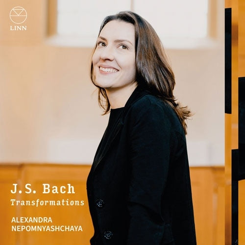 Alexandra Nepomnyashchaya - Bach, Johann Sebastian :Transformations : Alexandra Nepomnyashchaya(Cemb) - Import CD