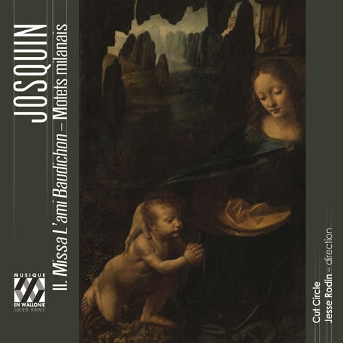 Cut Circle - Missa L'ami Baudichon -Motets milanais : Jesse Rodin / Cut Circle - Import CD