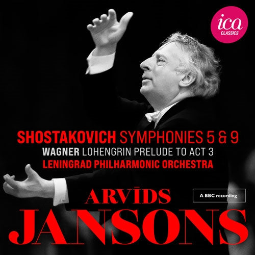 Arvid Jansons - Shostakovich Symphonies Nos.5, 9, Wagner Lohengrin Prelude to Act 3 : Arvids Jansons / Leningrad Philharmonic (1971 Stereo Live) - Import CD