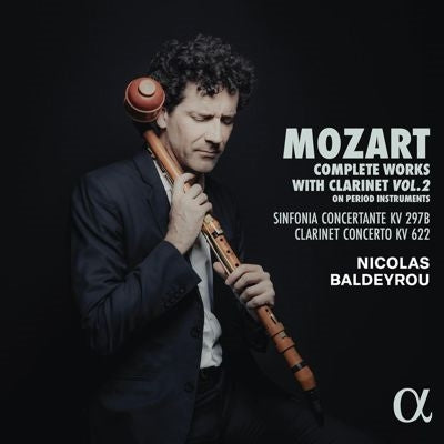 Nicolas Baldeyrou、Michael Alexander Willens、Kölner Akademie - Mozart : Complete Works For Clarinet Vol.2 -Clarinet Concerto, infonia Concertante for Winds - Import CD