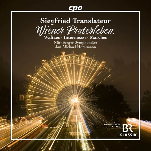 Jan Michael Horstmann、Nyurumberuku Symphony Orchestra - Translateur, Siegfried : Wiener Praterleben -Walzer, Intermezzi, Marsche - Import CD