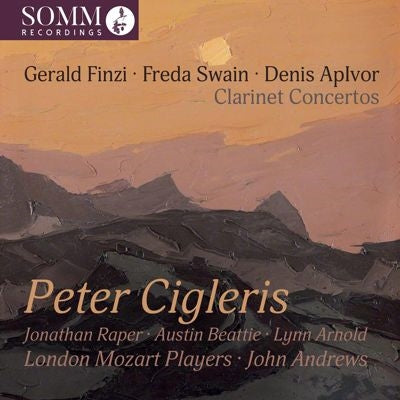 Peter Cigleris - Clarinet Concertos -Gerlad Finzi, Freda Swain, Denis Aplvor : Peter Cigleris - Import CD