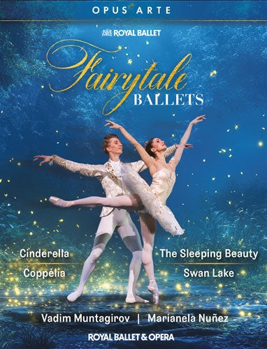 The Royal Ballet 、 Marianela Nuñez 、 Vadim Muntagirov - Fairytale Ballets - Import 4 Blu-ray Disc