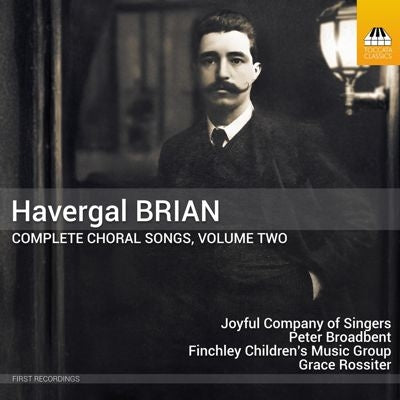 Peter Broadbent; Grace Rossiter - Complete Choral Songs Vol.2 : Joyful Company of Singers, Grace Rossiter / Finchley Children's Music Group - Import CD