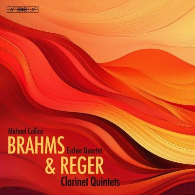 Michael Collins - Brahms Clarinet Quintet, Reger Clarinet Quintet : Michael Colllins(Cl)Escher String Quartet (Hybrid) - Import SACD Hybrid