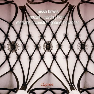 Gabriel Hollander - Missa Brevis - Works by Mozart, Haydn, Fiorini - Import CD