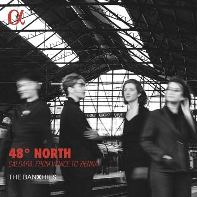 The Banshees - 48° North - The Composer Caldara, from Venice to Vienna - Import CD