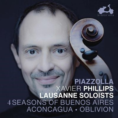 Xavier Phillips - Astor Piazzolla: The Four Seasons of Buenos Aires, Aconcagua, Oblivion - Import CD