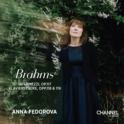 Anna Fedorova - Brahms: Late Piano Works - Import CD