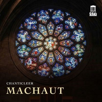 Chanticleer - Machaut: Messe de Nostre Dame - Import CD