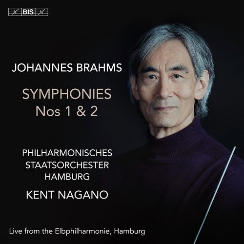 Kent Nagano - Brahms: Symphonies Nos. 1 & 2 - Import 2 SACD Hybrid