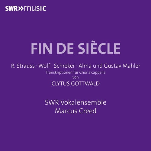 SWR Vokalensemble Stuttgart - Fin De Siecle - Import CD