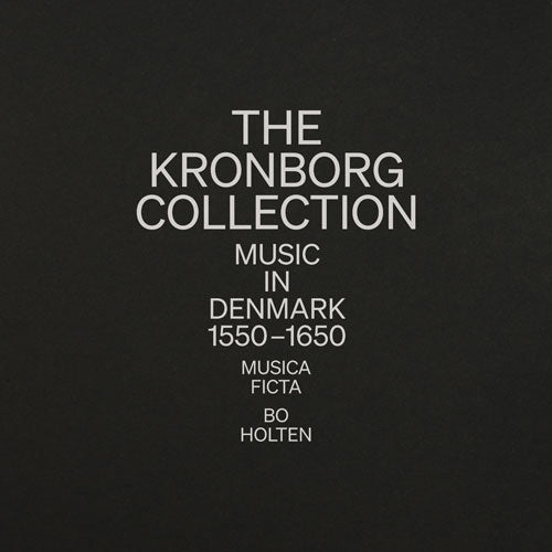 Bo Holten - The Kronborg Collection -Music in Denmark 1550-1650 - Import 8 CD Box Set
