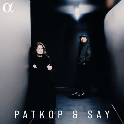 Patricia Kopatchinskaja And Polina Leschenko. - Patkop & Say -Prokofiev, Szymanowski, etc. - Import CD