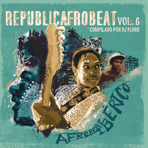 Various Artists - Republica Afrobeat Vol.6 -Afrobeat Iberico - Import CD