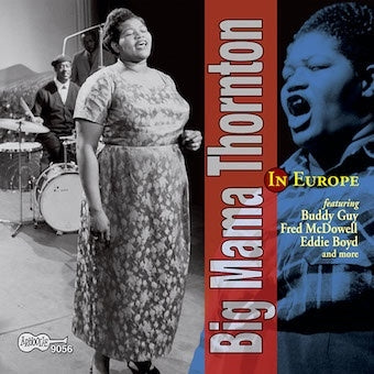Big Mama Thornton - In Europe - Import  CD