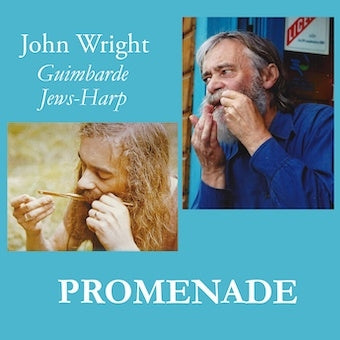 John Wright (Jews-Harp)  -  Promenade  -  Import CD