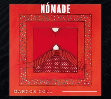 Marcos Coll - Nomade - Import CD