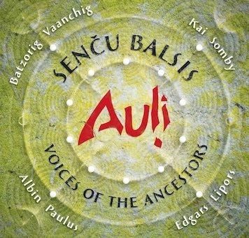 Auli - Sencu Balsis / Voices Of The Ancestors - Import CD