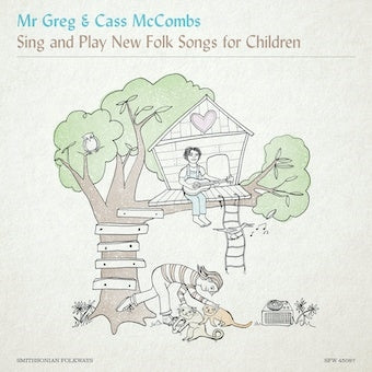 Mr. Greg 、 Cass McCombs - Mr.Greg & Cass Mccombs Sing & Play New Folk Songs For Children - Import CD