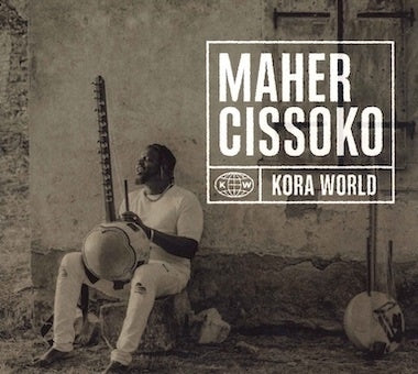 Maher Cissoko - Kora World - Import CD