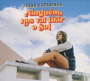 Joana Espadinha - Ninguem Nos Vai Tirar O Sol - Import CD