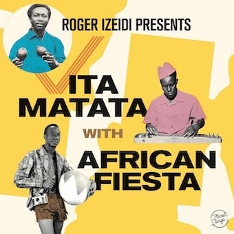 African Fiesta - Roger Izeidi Presents Vita Matata With African Fiesta - Import Vinyl 2 LP Record Limited Edition