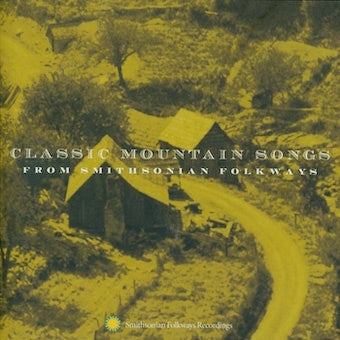 Various Artists - Classic Mountain Songs From Smithsonian Folkways - Import CD