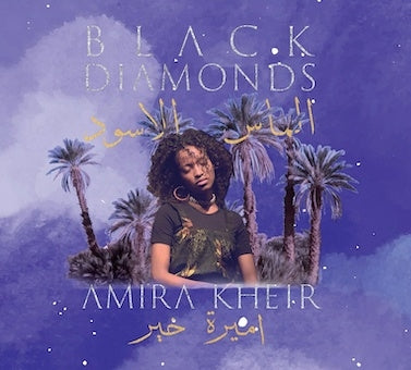 Amira Kheir - Black Diamonds - Import CD
