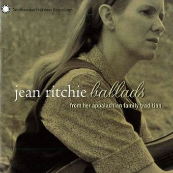 Jean Ritchie - Ballads From Her Appalachian Family Tradition - Import CD