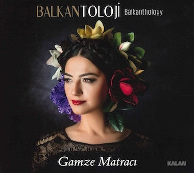 Gamze Matraci - Balkantoloji - Import CD