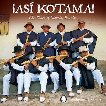 Various Artists - Asi Kotama: The Flutes Of Otavalo Equador - Import CD