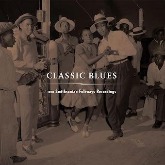 V.A. - Classic Blues Form Smithsonian Folkways Recordings - Import CD