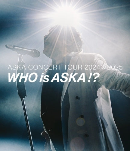 Aska - Aska Concert Tour 2024≫2025 -Who Is Aska !? - Japan 2 Blu-ray Disc