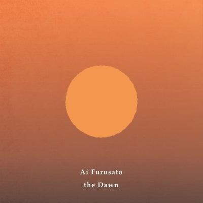 Ai Furusato - The Dawn - Japan CD