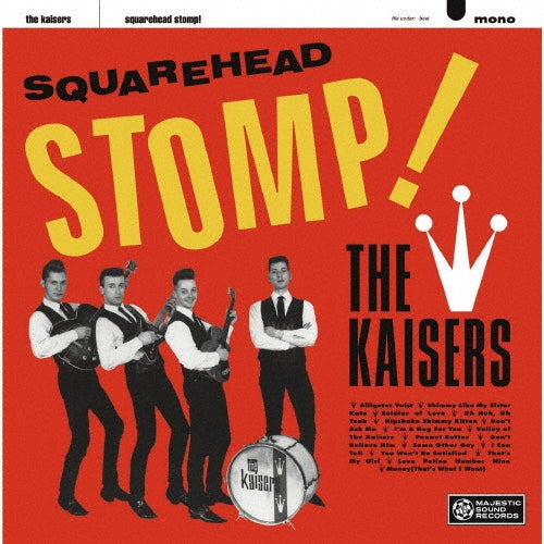 The Kaisers - SQUAREHEAD STOMP! - Japan CD Limited Edition
